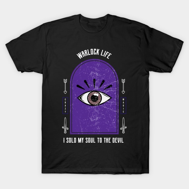 Warlock Life - Sold My Soul To The Devil T-Shirt by Zainmo